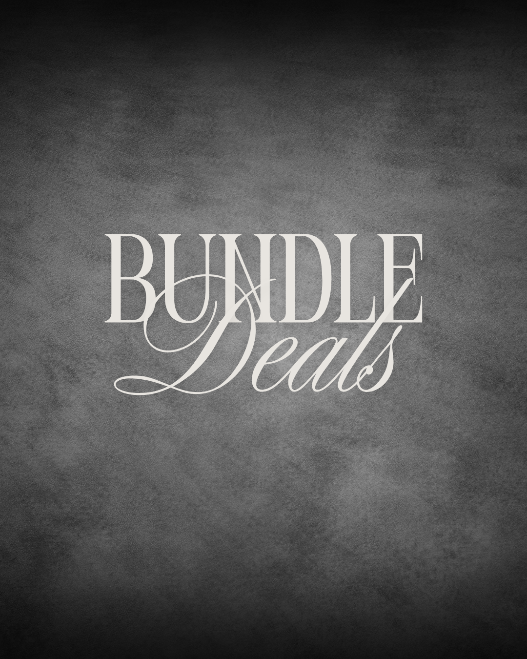 Bundle Deals
